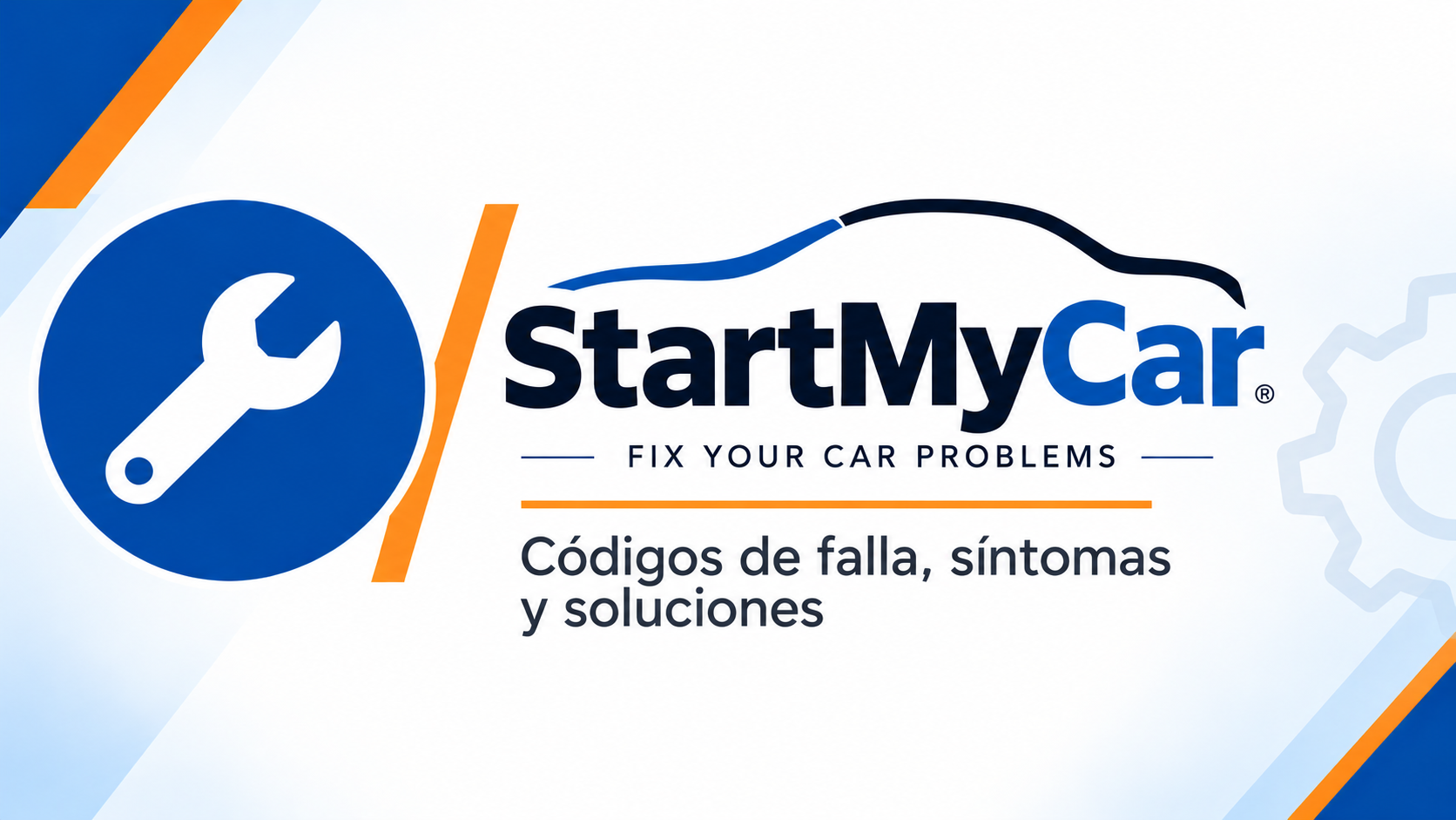 StartMyCar códigos de falla síntomas y soluciones